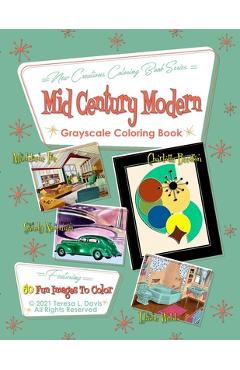 Poza produsului New Creations Coloring Book Series: Mid-Century Modern - Brad Davis