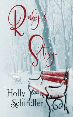 Coperta cărții 'Ruby's Story - Holly Schindler'