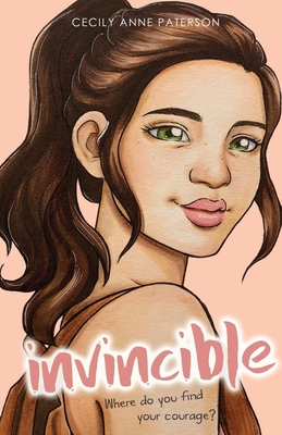 Invincible: (Invisible Book 2) - Cecily Anne Paterson