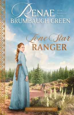 Lone Star Ranger - Renae Brumbaugh Green