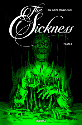 The Sickness Volume 1 - Jenna Cha