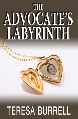 The Advocate's Labyrinth - Teresa Burrell