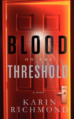 Blood on the Threshold - Karin Richmond