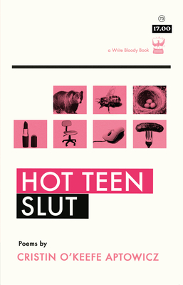 Coperta cărții 'Hot Teen Slut - Cristin O'keefe Aptowicz'