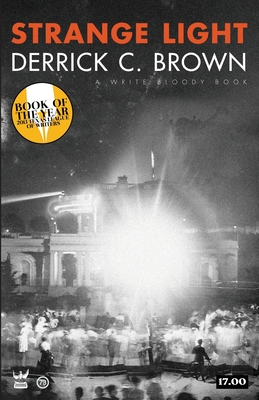 Strange Light - Derrick C. Brown