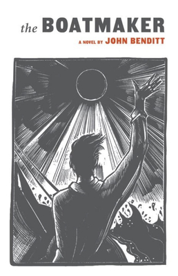The Boatmaker - John Benditt