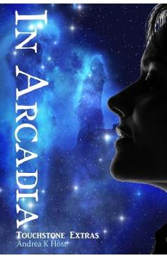 Coperta cărții 'In Arcadia - Andrea K. Host'