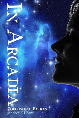 In Arcadia - Andrea K. Host