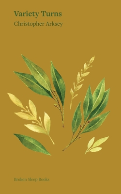 Variety Turns - Christopher Arksey