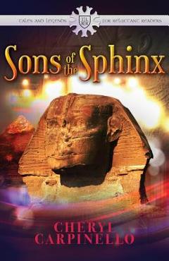 Coperta cărții 'Sons of the Sphinx - Cheryl Carpinello'