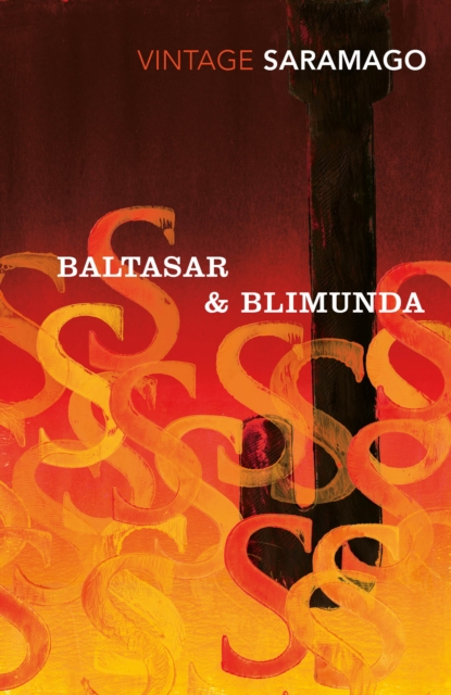 Baltasar & Blimunda - Jose Saramago