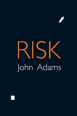 Risk - John Adams