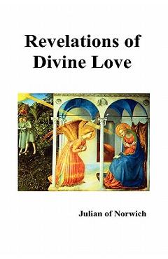 Revelations of Divine Love - Julian Of Norwich