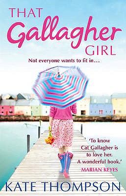 That Gallagher Girl - Kate Thompson