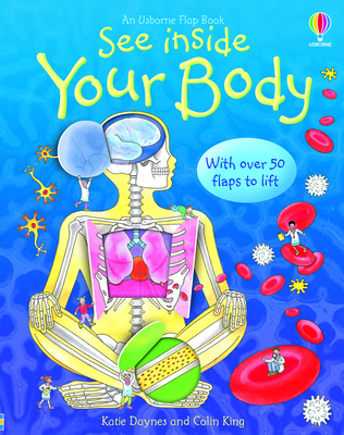 See Inside Your Body - Katie Daynes