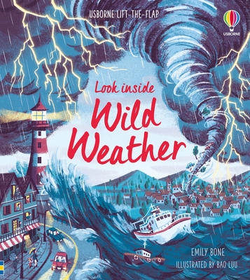 Coperta cărții 'Look Inside Wild Weather - Emily Bone'