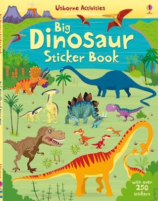 Big Dinosaur Sticker Book - Fiona Watt