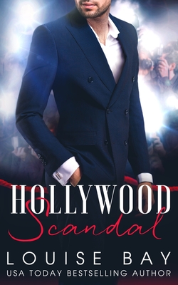 Hollywood Scandal - Louise Bay