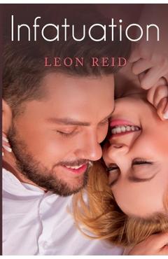 Coperta cărții 'Infatuation - Leon Reid'
