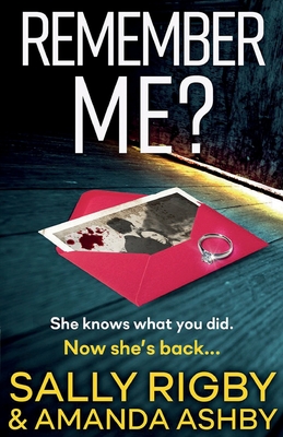 Remember Me? - Amanda Rigby