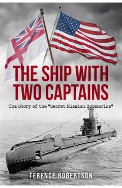 Coperta cărții 'The Ship With Two Captains: The Story of the 