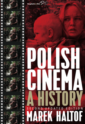 Coperta cărții 'Polish Cinema: A History - Marek Haltof'