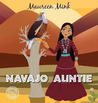 Coperta cărții 'Navajo Auntie - Maureen Mink'