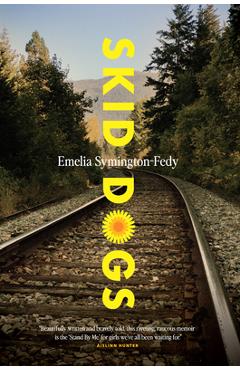 Coperta cărții 'Skid Dogs - Emelia Symington-fedy'