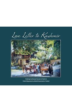 Coperta cărții 'Love Letter To Kashmir - Masood Hussain'