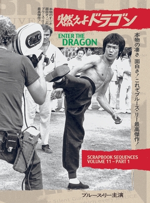 Bruce Lee ETD Scrapbook sequences Vol 11 Hardback Edition - Ricky Baker