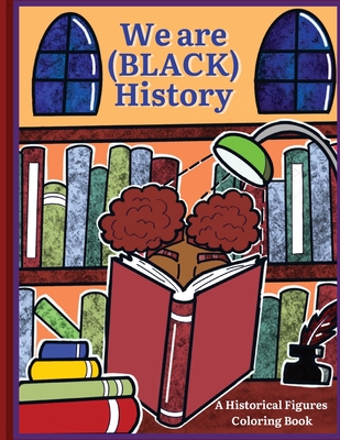 Coperta cărții 'We are (BLACK) History - Naomi Winston'