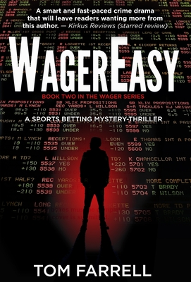 WagerEasy - Tom Farrell
