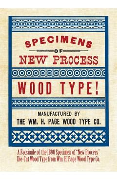 Coperta cărții 'Specimens of New Process Wood Type! - The William H. Page Wood Type Company'