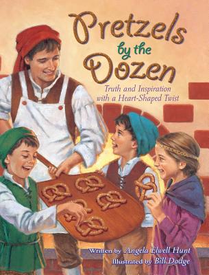 Pretzels by the Dozen: Truth and Inspiration with a Heart-Shaped Twist! - Angela E. Hunt