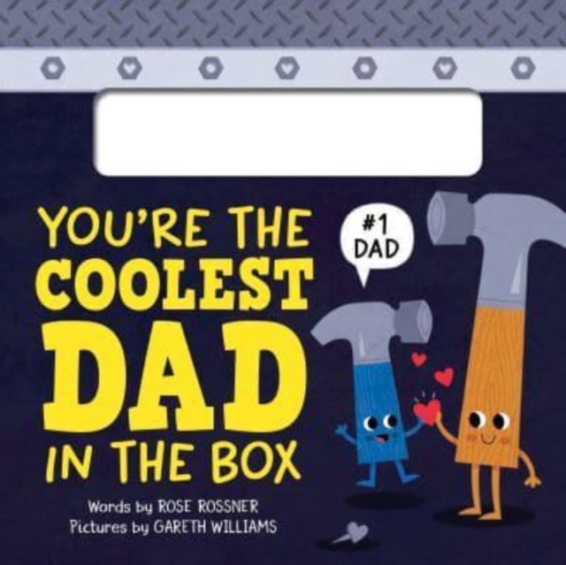 You're the Coolest Dad in the Box - Rose Rossner