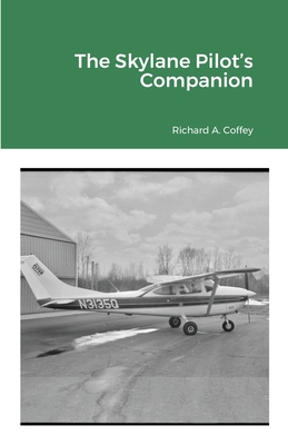 Skylane Pilot's Companion - Ken Rogers