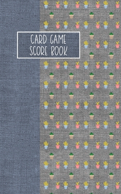 Card Game Score Book: For Tracking Your Favorite Games - Catcus - Reese Mitchell