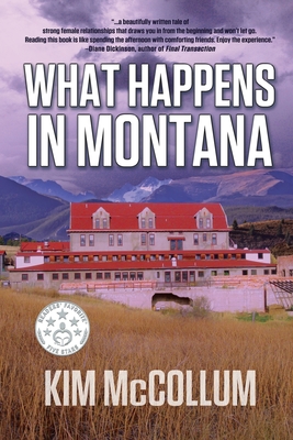 What Happens in Montana - Kim Mccollum
