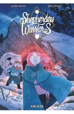 Coperta cărții 'Shepherdess Warriors Vol. 2 - Jonathan Garnier'