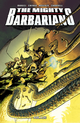 The Mighty Barbarians - Michael Moreci