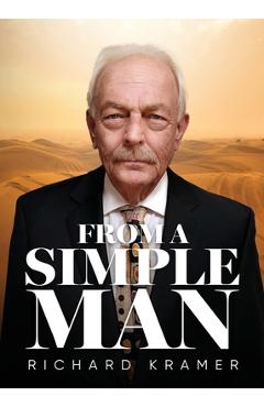 Coperta cărții 'From A Simple Man - Richard Kramer'