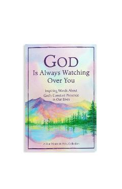Coperta cărții 'God Is Always Watching Over You - Blue Mountain Arts'