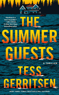 The Summer Guests - Tess Gerritsen