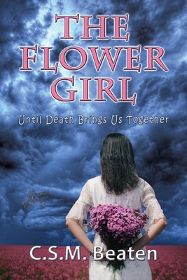 The Flower Girl - C. S. M. Beaten