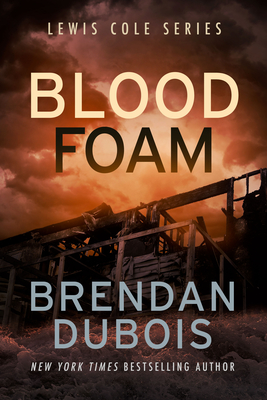 Blood Foam - Brendan Dubois