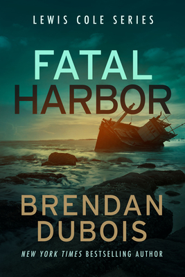 Fatal Harbor - Brendan Dubois