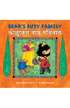 Poza produsului Bear's Busy Family (Bilingual Bengali & English) - Stella Blackstone
