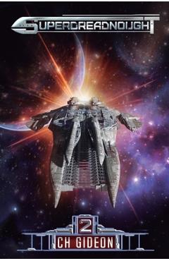 Coperta cărții 'Superdreadnought 2: A Military AI Space Opera - Craig Martelle'