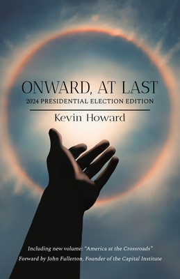 Onward, At Last - Kevin Howard