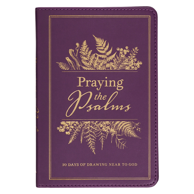 Praying the Psalms - Christian Art Gifts